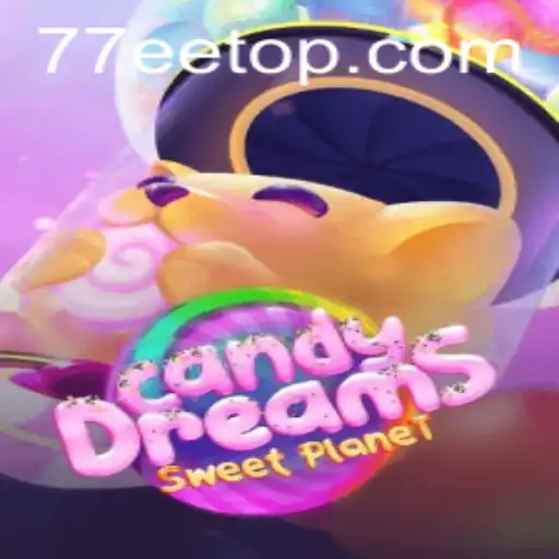 CandyDreams: Mergulhe na Aventura Doce com 77EE.COM