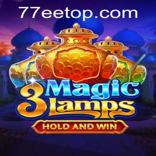 Descubra a Fascinante Aventura de '3MagicLamps' com 77EE.COM